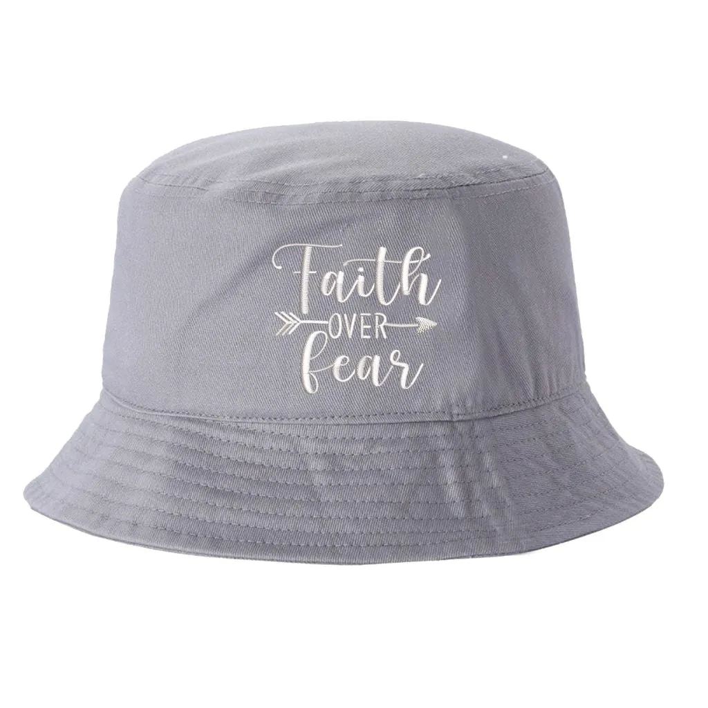 Faith Over Fear Bucket Hat